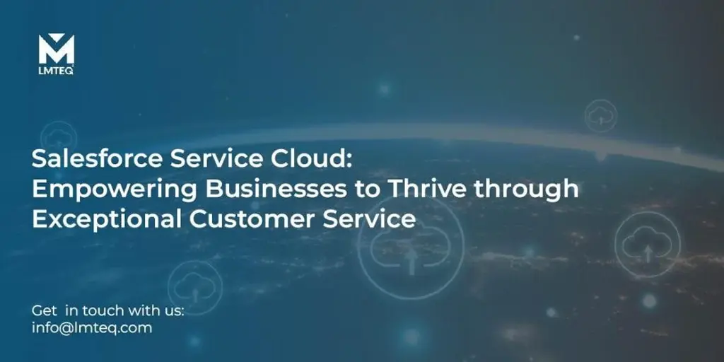 empowering businesses to thrive through exceptional customer service Salesforce Service Cloud enables businesses to excel by providing exceptional customer service solutions.