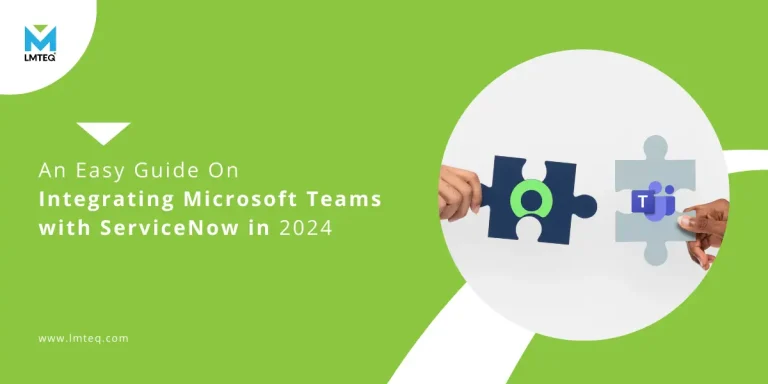 integrating microsoft teams with servicenow blog featured image Two hands are bringing together puzzle pieces, one with the Microsoft Teams and the other with ServiceNow. Text reads "An Easy Guide on Integrating Microsoft Teams with ServiceNow in 2024.